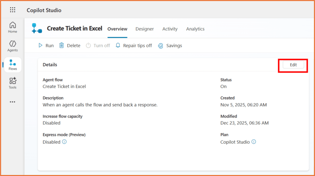 Screenshot of Copilot Studio's Overview page for the 'Create Ticket in Excel' agent flow. Displays options to run, delete, turn off, and edit the flow, along with details about its status, creation date, and modification date.