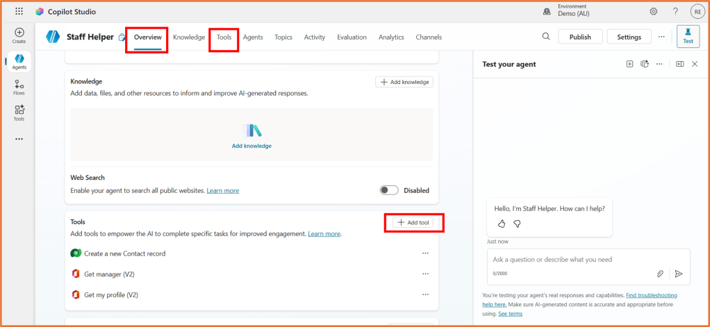 Screenshot of Copilot Studio interface showing the Staff Helper section with tabs for Overview, Knowledge, and Tools. The Tools section highlights options to create a new contact record, get a manager, and get the user's profile. A chat window is displayed on the right for testing the agent's responses.